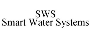SWS SMART WATER SYSTEMS