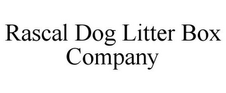 RASCAL DOG LITTER BOX COMPANY