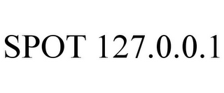 SPOT 127.0.0.1