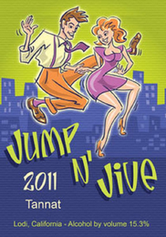 JUMP N' JIVE 2011 TANNAT LODI, CALIFORNIA · ALCOHOL BY VOLUME 15.3%