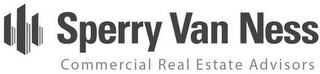 SPERRY VAN NESS COMMERCIAL REAL ESTATE ADVISORS