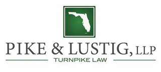 PIKE & LUSTIG, LLP TURNPIKE LAW