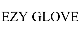 EZY GLOVE