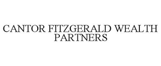 CANTOR FITZGERALD WEALTH PARTNERS