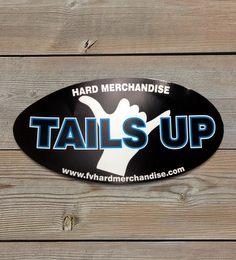 TAILS UP HARD MERCHANDISE WWW.FVHARDMERCHANDISE.COM