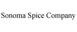 SONOMA SPICE COMPANY