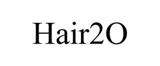 HAIR2O