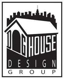 DOG HOUSE DESIGN GROUP