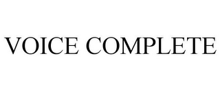 VOICE COMPLETE