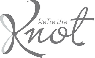 RETIE THE KNOT