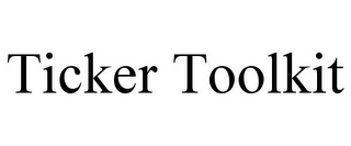 TICKER TOOLKIT