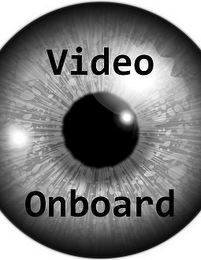 VIDEO ONBOARD