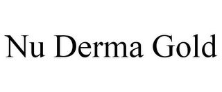 NU DERMA GOLD