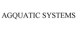 AGQUATIC SYSTEMS