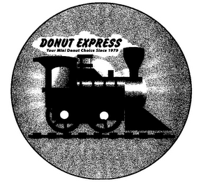 DONUT EXPRESS YOUR MINI DONUT CHOICE SINCE 1979