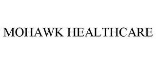 MOHAWK HEALTHCARE