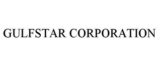 GULFSTAR CORPORATION