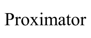 PROXIMATOR