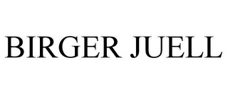 BIRGER JUELL