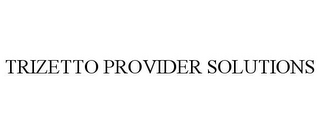 TRIZETTO PROVIDER SOLUTIONS