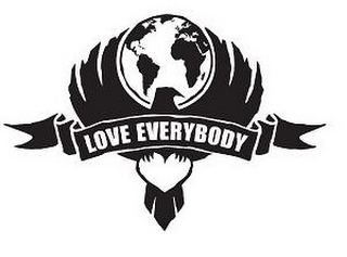 LOVE EVERYBODY