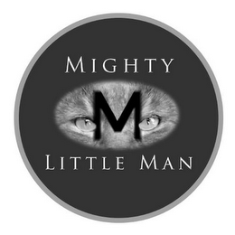 MIGHTY M LITTLE MAN