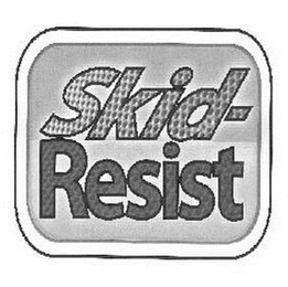 SKID-RESIST