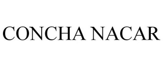 CONCHA NACAR