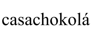 CASACHOKOLÁ