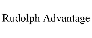 RUDOLPH ADVANTAGE