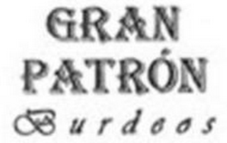 GRAN PATRON BURDEOS