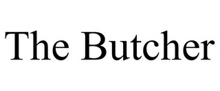 THE BUTCHER