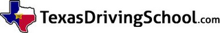 TEXASDRIVINGSCHOOL.COM