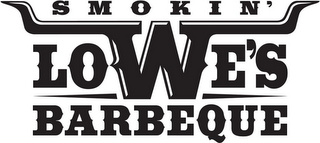 SMOKIN' LOWE'S BARBEQUE