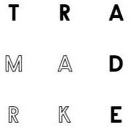 TRADE MARK