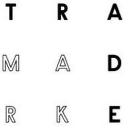 TRADE MARK