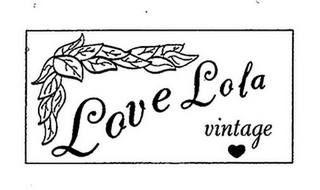 LOVE LOLA VINTAGE