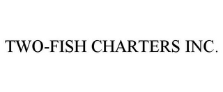 TWO-FISH CHARTERS INC.