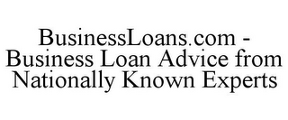 BUSINESSLOANS.COM - BUSINESS LOAN ADVICE FROM NATIONALLY KNOWN EXPERTS