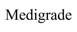 MEDIGRADE