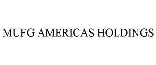 MUFG AMERICAS HOLDINGS