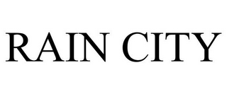 RAIN CITY