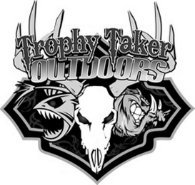 TROPHY TAKER OUTDOORS