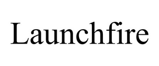 LAUNCHFIRE