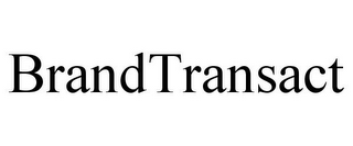 BRANDTRANSACT