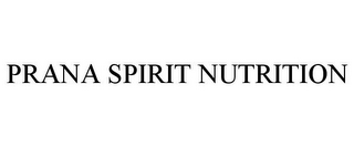 PRANA SPIRIT NUTRITION