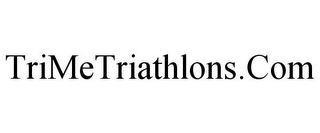 TRIMETRIATHLONS.COM