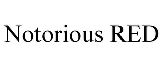 NOTORIOUS RED