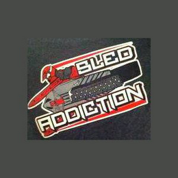 SLED ADDICTION