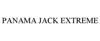 PANAMA JACK EXTREME